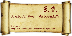 Bleicöffer Valdemár névjegykártya